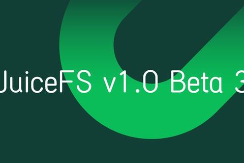 JuiceFS v1.0 Beta3 has been released with etcd, Amazon MemoryDB and Redis Cluster supported
