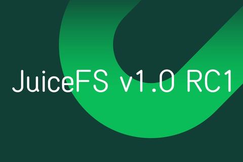 JuiceFS v1.0 RC1 is released, the optimization of the metadata migration and backup tool is remarkable
